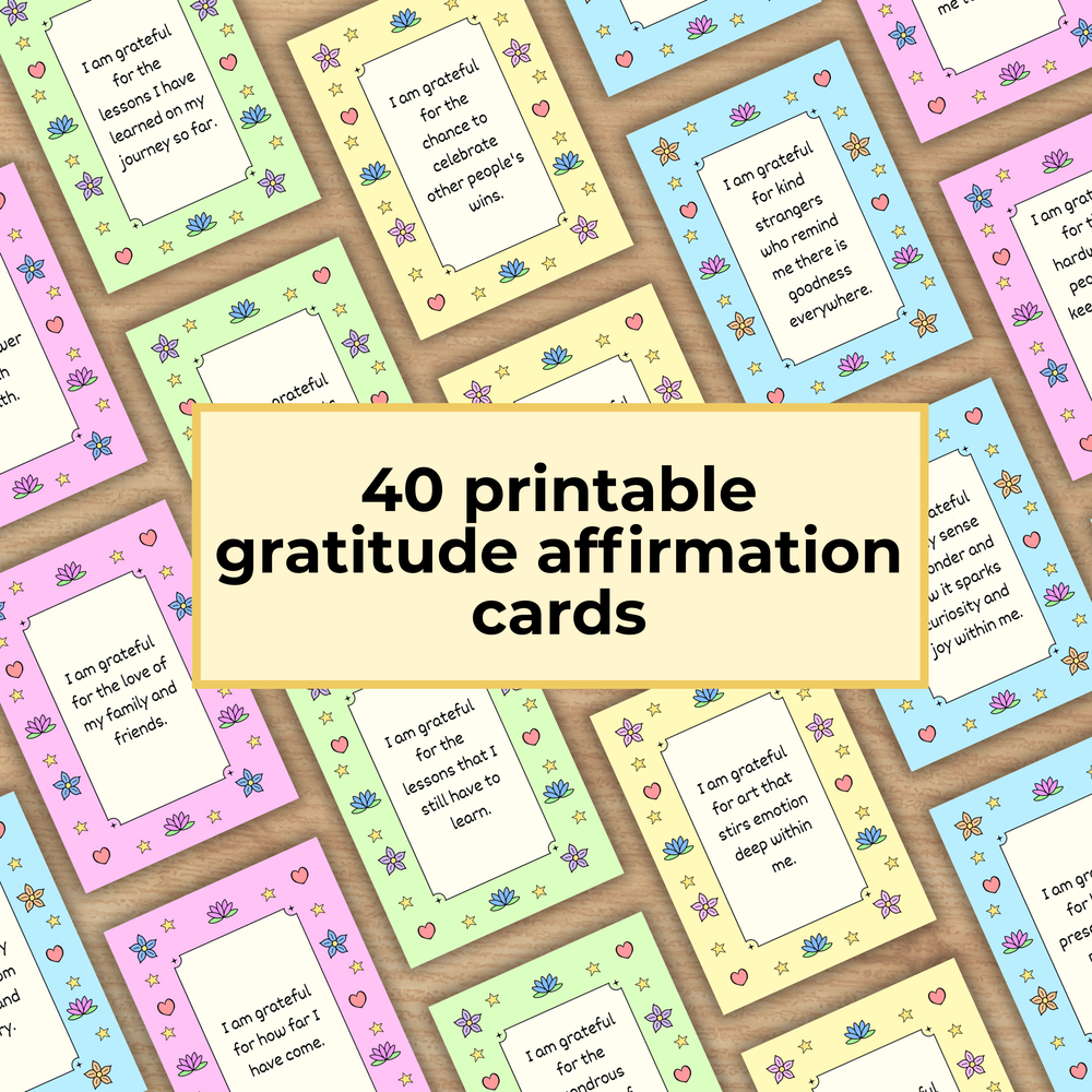 40 Printable Gratitude Affirmation Cards.